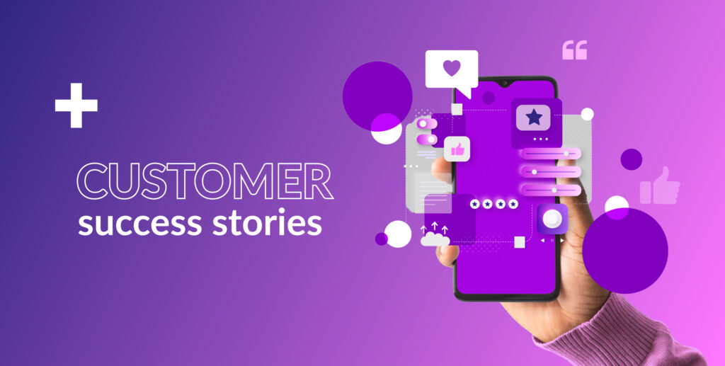 customer success stories